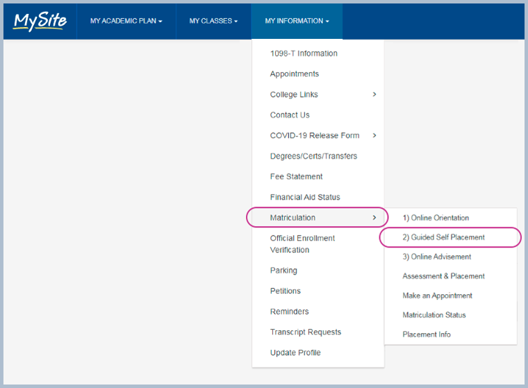 Screenshot of MySite (Legacy or Banner) → My Information → Matriculation → Guided Self Placement