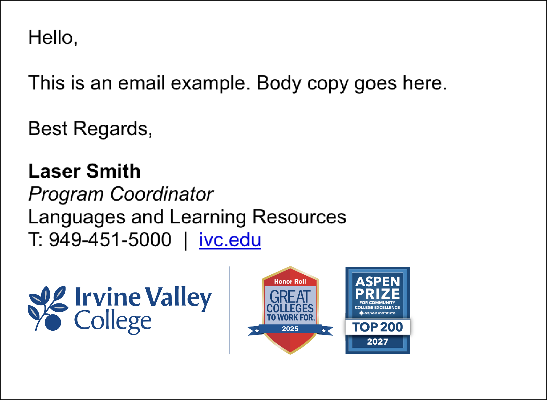 Example of the IVC logo on the left, campus address in the center, and the Great Colleges to Work For Honor Roll badge on the right.