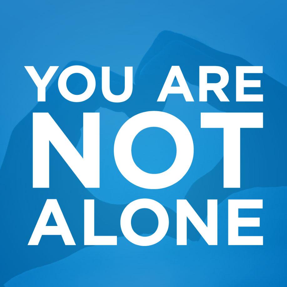 You are not alone